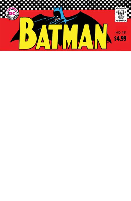 BATMAN #181 FACSIMILE EDITION COVER C BLANK VARIANT