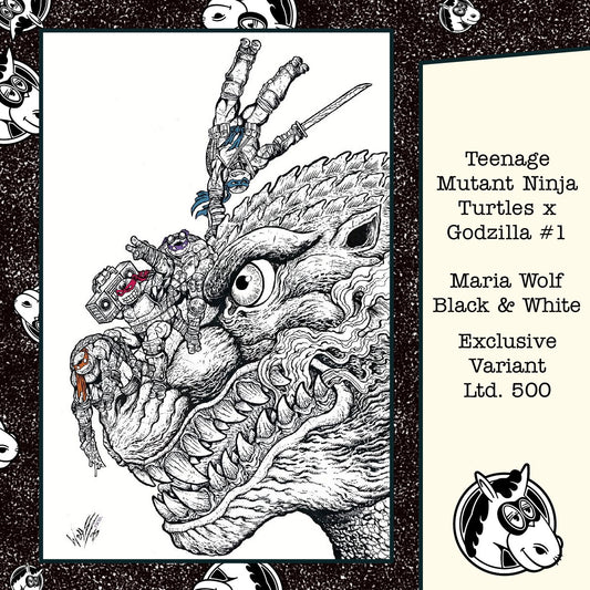 Teenage Mutant Ninja Turtles x Godzilla #1 Maria Wolf B&W Exclusive LTD 500