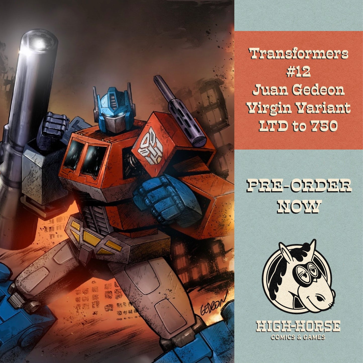 Transformers #12 Juan Gedeon Exclusive Virgin Variant LTD 750