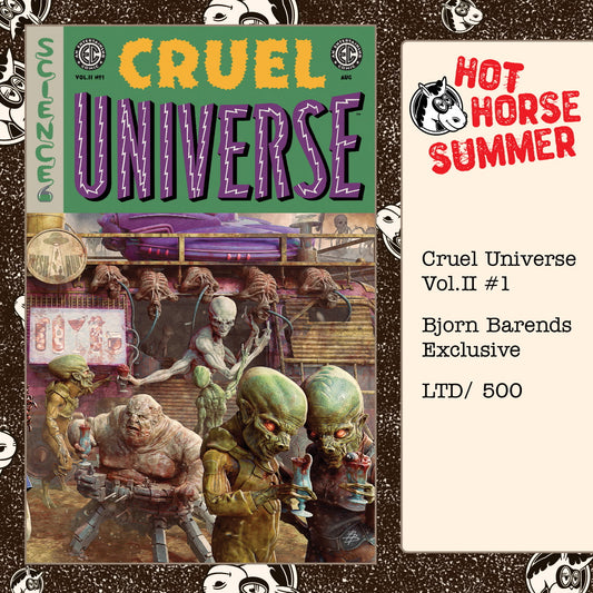 Cruel Universe Vol. 2 #1 Bjorn Barends Exclusive Variant LTD 500