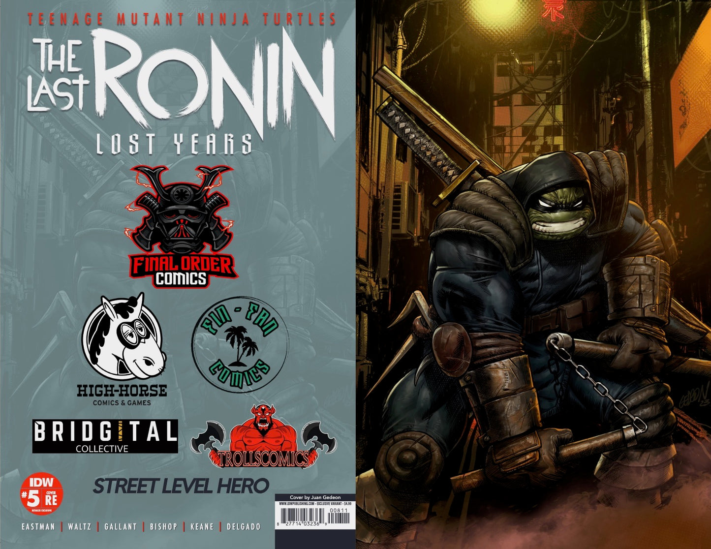 TEENAGE MUTANT NINJA TURTLES: THE LAST RONIN - LOST YEARS #5 COVERS A+B JUAN GEDEON EXCLUSIVE VARIANT SET [SIGNATURE OPTIONS AVAILABLE]